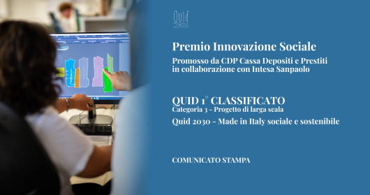 Quid vince il Premio Innovazione Sociale con il progetto Quid 2030 - Made in Italy sociale e sostenibile