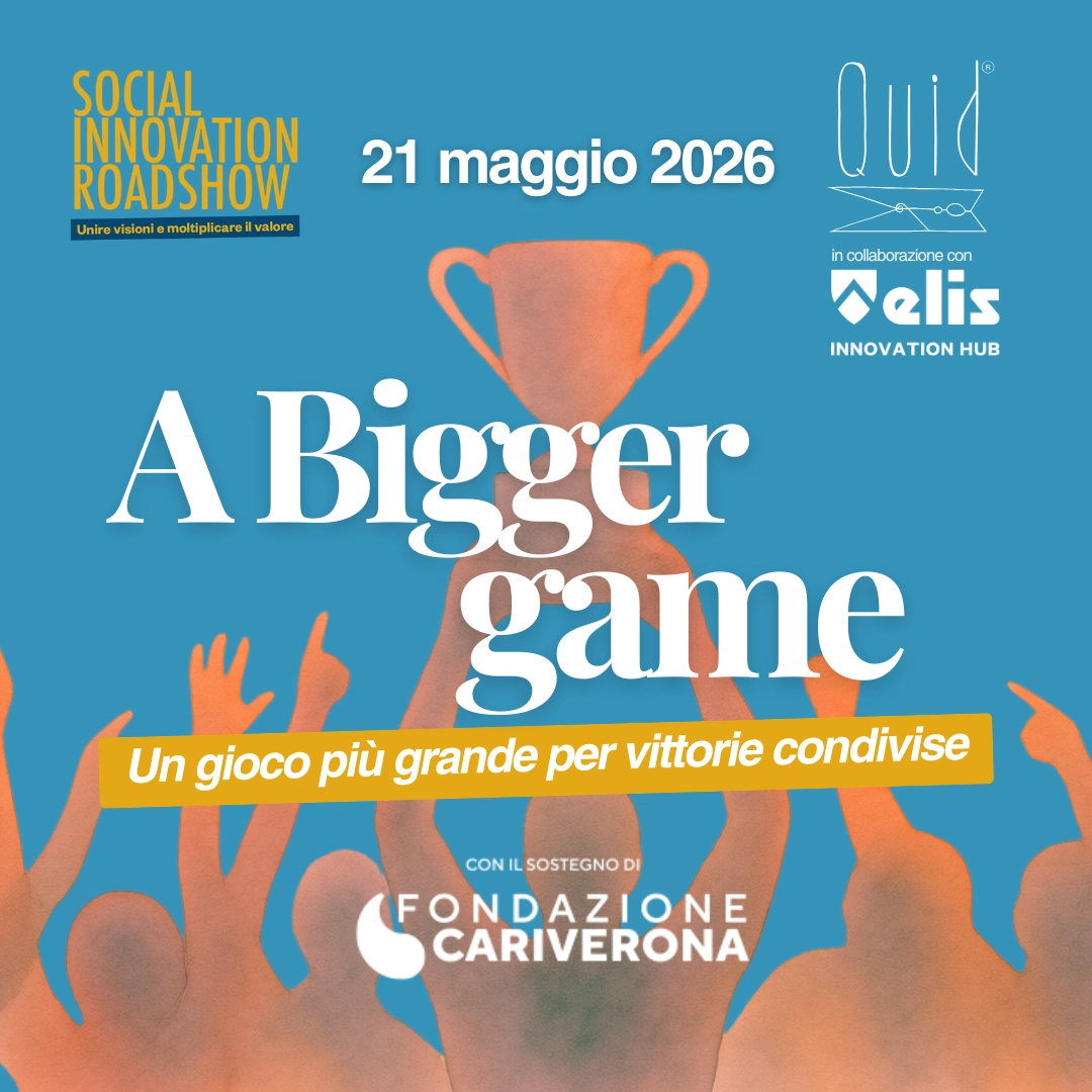A Bigger Game | Evento 21 Maggio a Verona